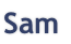 Sam